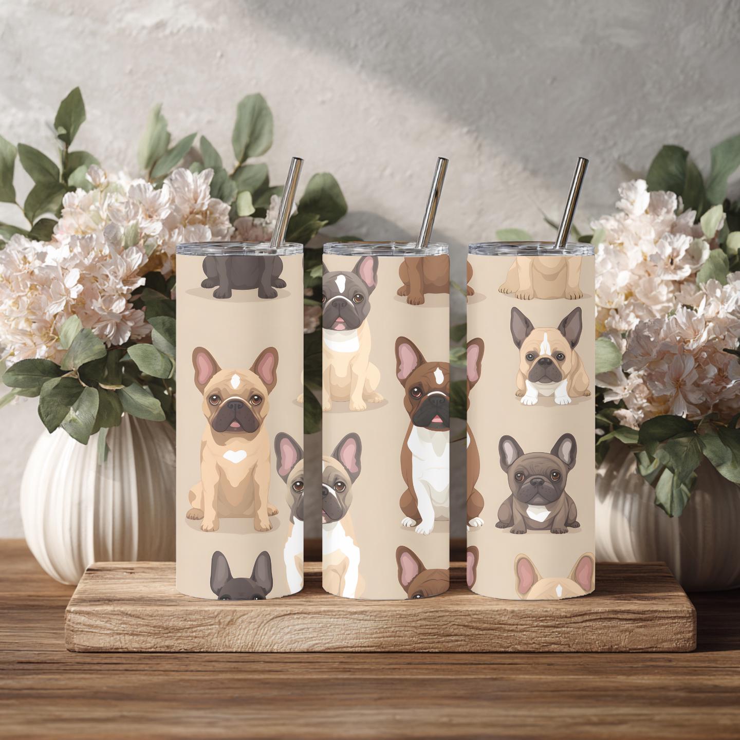 French Bulldog Skinny Tumbler Frenchie Lover Gift Dog Mom Travel Mug Cute Frenchie Cup